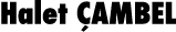 Halet ÇAMBEL