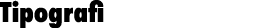 Tipografi