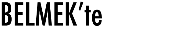 BELMEK’te