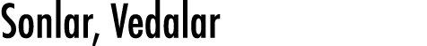 Sonlar, Vedalar 