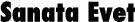 Sanata Evet
