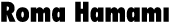 Roma Hamamı