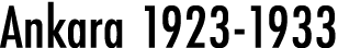 Ankara 1923-1933