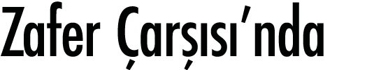 Zafer Çarşısı nda