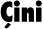 Çini