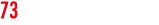 73