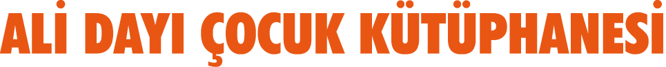 ALİ DAYI ÇOCUK KÜTÜPHANESİ