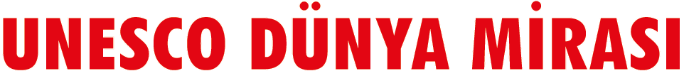 UNESCO DÜNYA MİRASI 