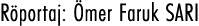 R portaj: mer Faruk SARI