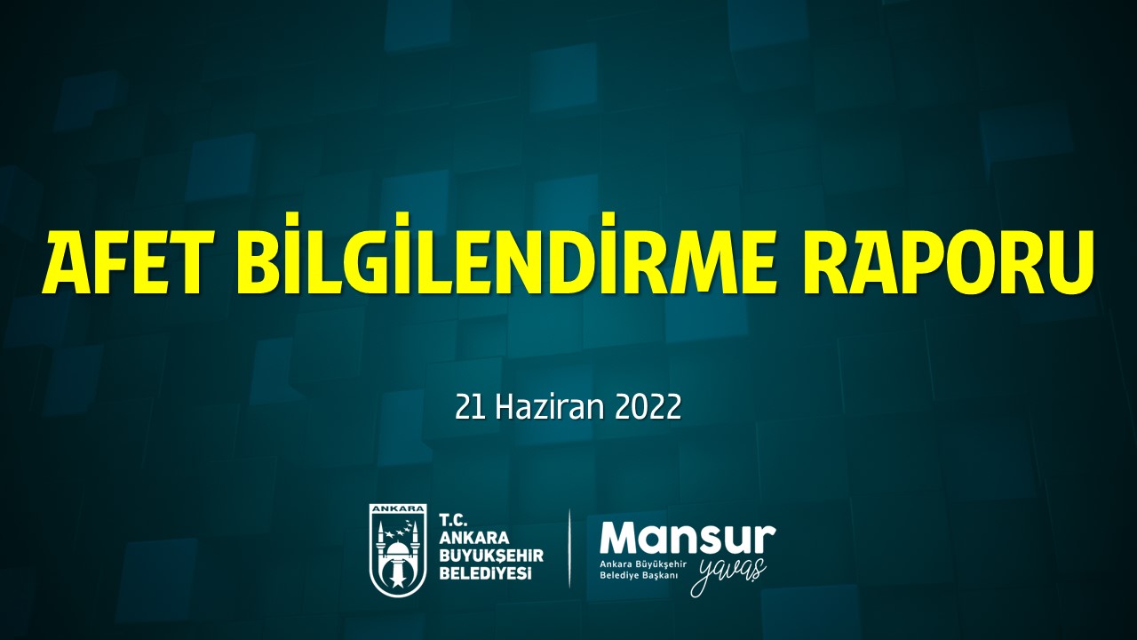 AFET BİLGİLENDİRME RAPORU