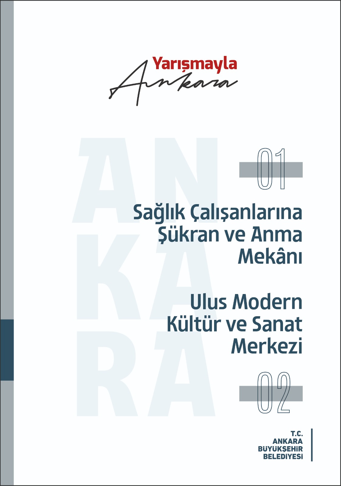 “YARIŞMAYLA ANKARA: SAĞLIK ÇALIŞANLARI ANMA MEKÂNI VE ULUS MODERN” E-KİTAP OLDU