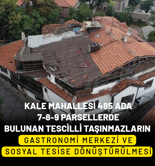 Kale Mahallesi Gastronomi Merkezi Ve Sosyal Tesisi
