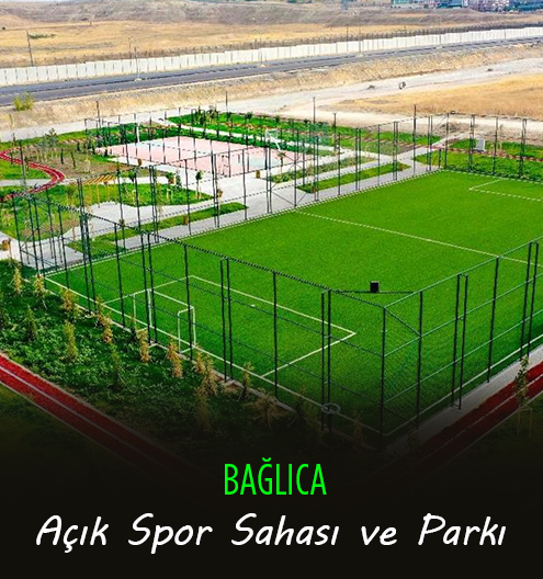 Bağlıca Açık Spor Sahası Ve Park