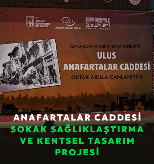 Anafartalar Caddesi Sokak Sağlıklaştırma Ve Kentsel Tasarım Projesi