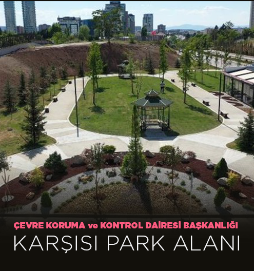 Çankaya Çevre Koruma Ve Kontrol Dairesi Başkanlığı Karşısı Park Alanı