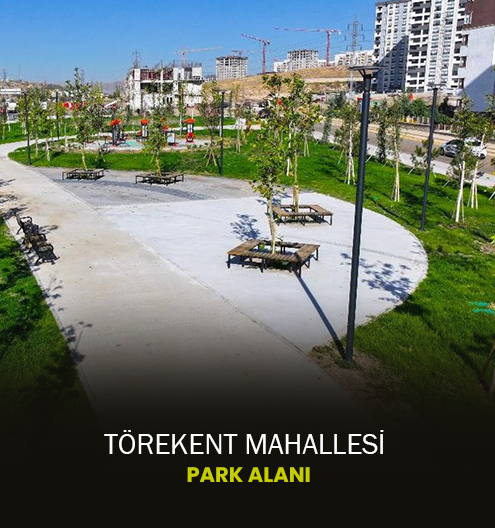 Törekent Ve Saraycık Mahalleleri Park Alanları