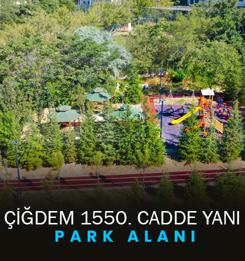 Çankaya Çiğdem 1550. Cadde Yanı Park Alanı