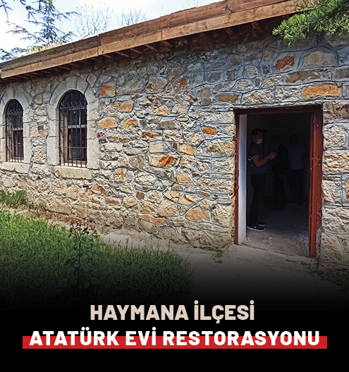 Haymana Atatürk Evi Restorasyonu