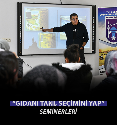 "Gıdanı Tanı, Seçimini Yap" Seminerleri