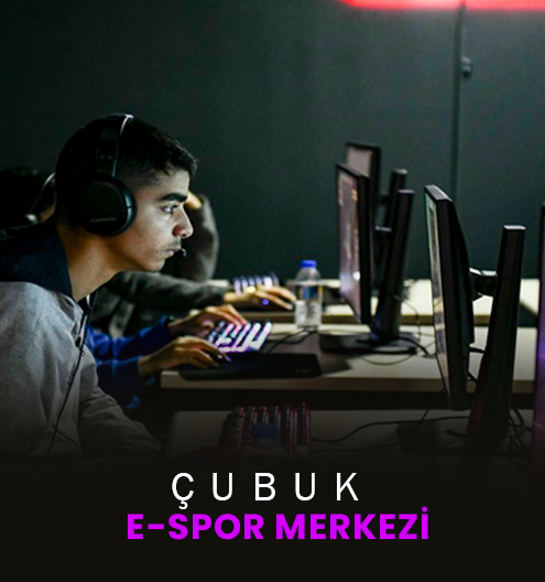 Çubuk E-Spor Merkezi