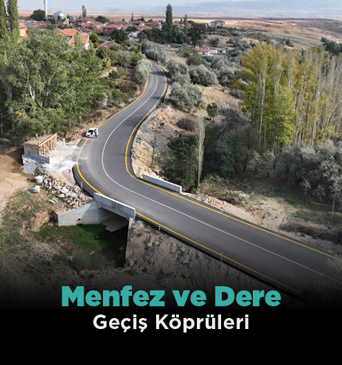 Menfez Ve Çay Geçiş Köprüsü Çalışmaları