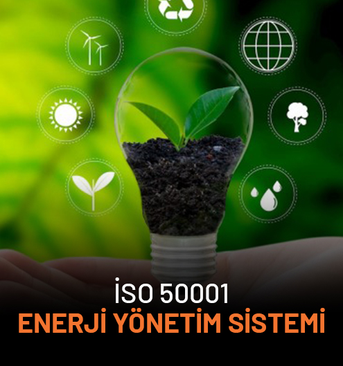 İSO 50001 Enerji Yönetim Sistemi