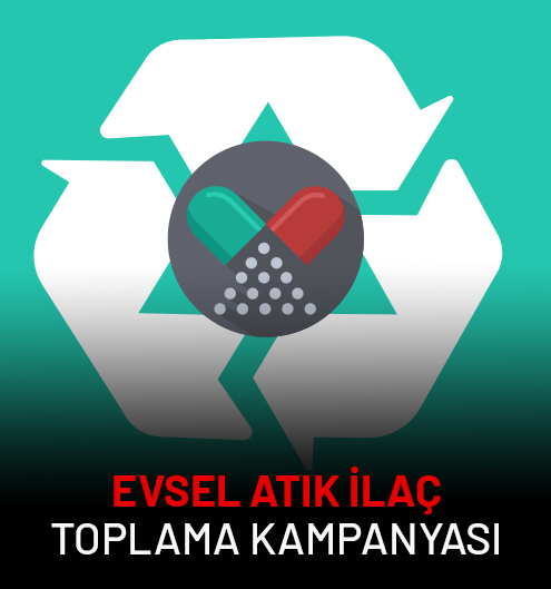 Evsel Atık İlaç Toplama Kampanyası